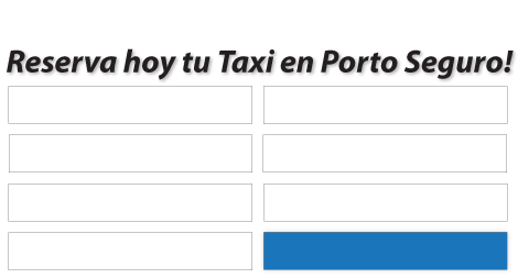 reserva seu taxi porto seguro aeroporto